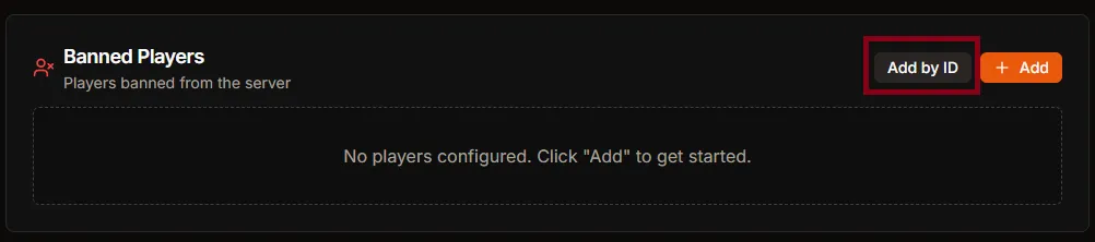 Add by ID button in the Banned Players panel