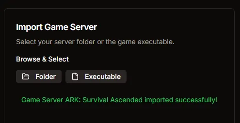 Import Game Server panel showing a green success message after selecting the folder