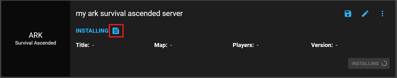 Game Server Installation Logs Button